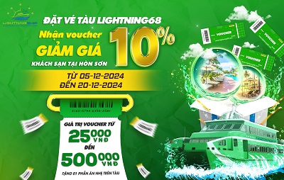 Đặt Vé Tàu Lightning Nhận Ngay Vourcher 10% Phòng Khách Sạn